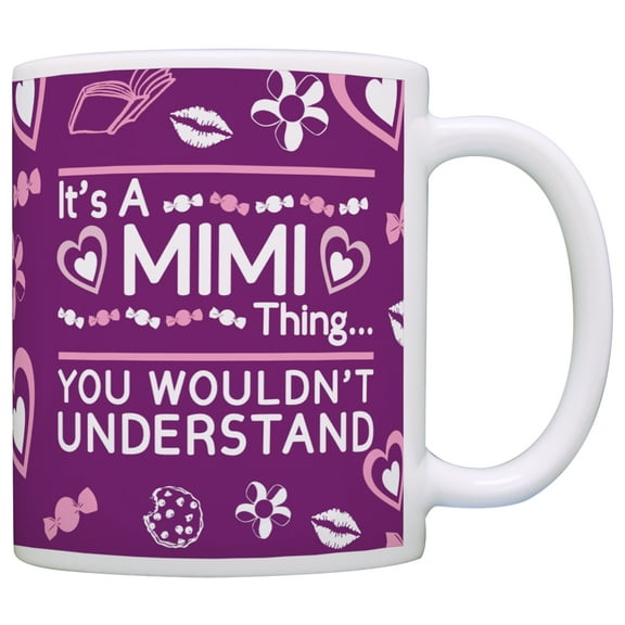 ThisWear Mothers Day Gifts It's a Mimi Thing You Wouldn't Understand Mom 11 ounce Coffee Mug Purple