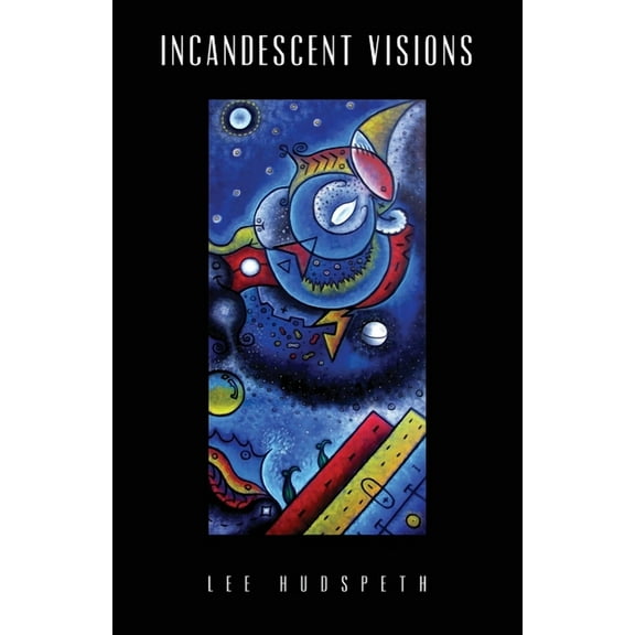 Incandescent Visions, (Paperback)