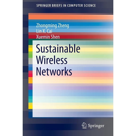 Springerbriefs in Computer Science Sustainable Wireless Networks, (Paperback)