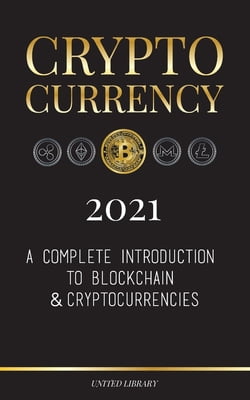 Pre-Owned Cryptocurrency 2022: A Complete Introduction to Blockchain \u0026 Cryptocurrencies: (Bitcoin, Litecoin, Ethereum, Cardano, Polkadot, Bitcoin Cas (Paperback) 9083142752 9789083142753