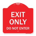 thumbnail image 1 of SignMission A-DES-RW-1818-24035 18 x 18 Po. Panneau de la Série Designer - Sortie Seulement Ne Pas Entrer, Rouge et Blanc, 1 of 1