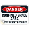 thumbnail image 1 of Danger Confined Space Area Entry Permit Required Sign, OSHA Danger Sign, 10x7 Vinyl Sticker, 1 of 1