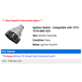 thumbnail image 2 of Ignition Switch - Compatible with 1975 - 1978 GMC G25 1976 1977, 2 of 3