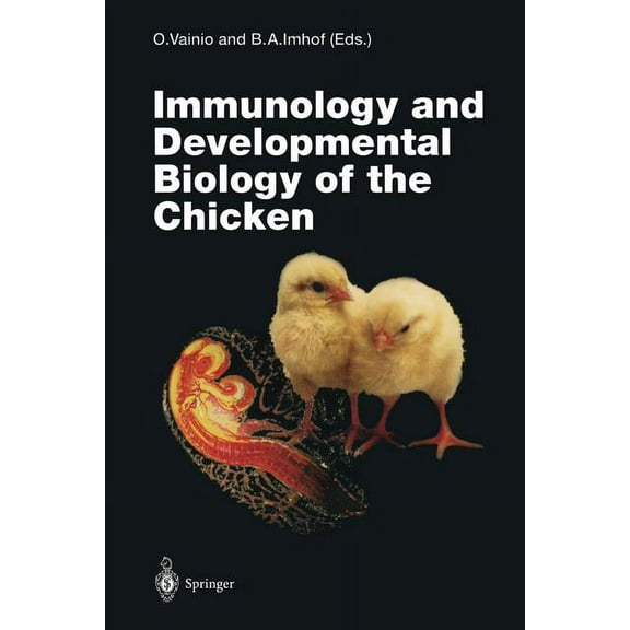 Current Topics in Microbiology and Immmu Immunology and Developmental Biology of the Chicken, Book 212, (Paperback)