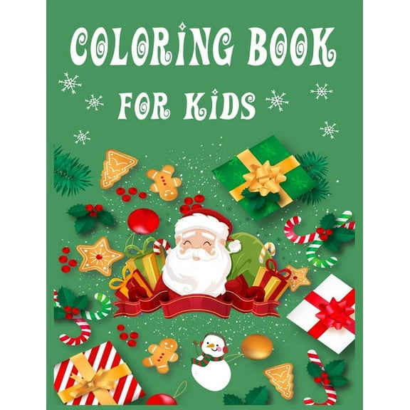 Coloring book for kids.: 8.5X11 inch   61 pages Christmas Coloring Book for boys,girls, kids, Children, Ages 2-4, Ages 4-8, Ages 8-12 .  Paperback  1701319659 9781701319653 Blue Moon Press House
