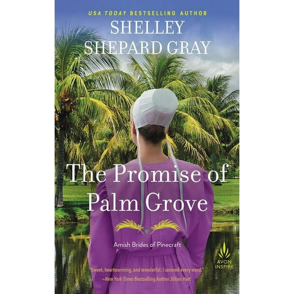 Amish Brides of Pinecraft The Promise of Palm Grove, (Paperback)