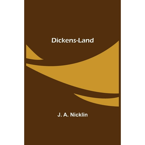 Dickens-Land, (Paperback)