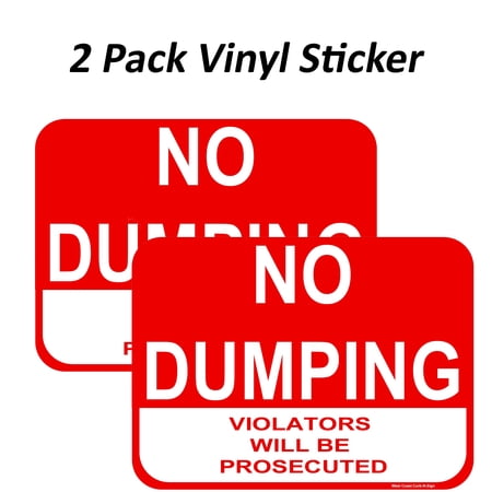 2 Pack No Dumping Stickers, Weatherproof, Water Resistant, Indoor and Outdoor Keep, Easy Peel and Stick, Highly Reflective Vinyl Decal (9x12 inches)