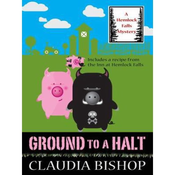 Pre-Owned Ground to a Halt (Wheeler Large Print Cozy Mystery) (Paperback) 1597225436 9781597225434