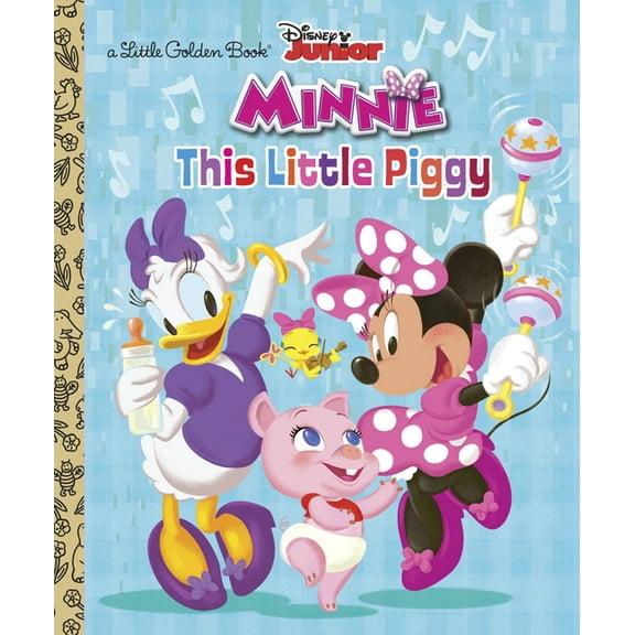 Little Golden Book This Little Piggy (Disney Junior: Minnie's Bow-Toons), (Hardcover)