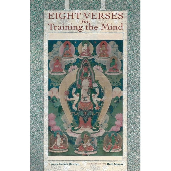 Eight Verses for Training the Mind, (Paperback)