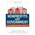 thumbnail image 1 of Pre-Owned Nonprofits and Government: Collaboration and Conflict (Paperback) by Sarah Rosen Wartell, Elizabeth Boris, C Eugene Steuerle, 1 of 1