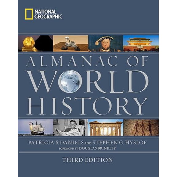 Pre-Owned National Geographic Almanac of World History, 3rd Edition (Hardcover) 1426213913 9781426213915