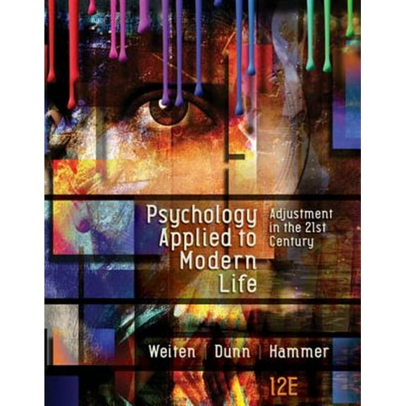 Pre-Owned Psychology Applied to Modern Life: Adjustment in the 21st Century (Hardcover) 1305968476 9781305968479