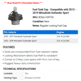 thumbnail image 2 of Fuel Tank Cap - Compatible with 2013 - 2019 Mitsubishi Outlander Sport 2014 2015 2016 2017 2018, 2 of 2