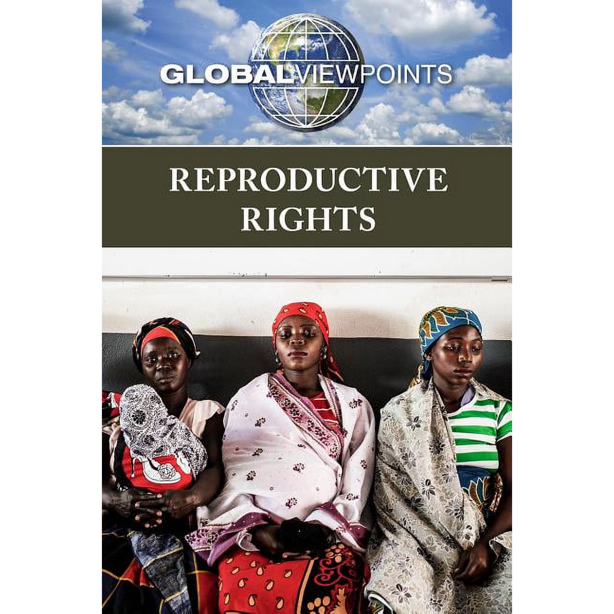 Global Viewpoints: Reproductive Rights (Other)