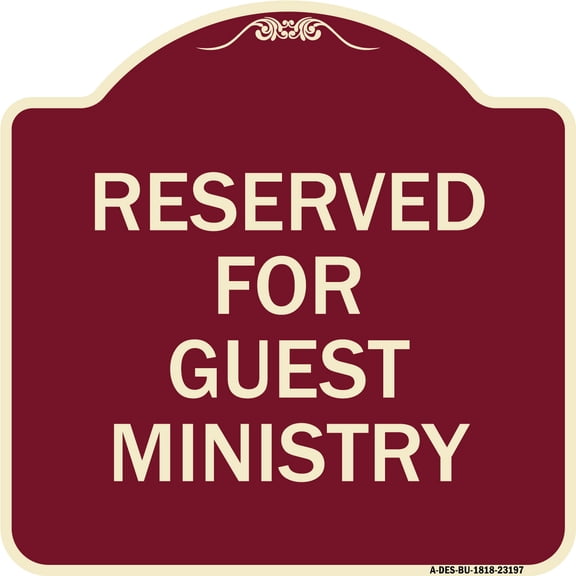 SignMission Designer Series Sign - Reserved for Guest Ministry | Burgundy 18" X 18" Heavy-Gauge Aluminum Architectural Sign | Protect Your Business & Municipality | Made in the USA