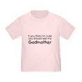 thumbnail image 1 of CafePress - See My Godmother... Kids T Shirt T Shirt - Cute Toddler T-Shirt, 100% Cotton, 1 of 1