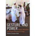 thumbnail image 4 of Geste et Pouvoir: Religion, Nationalisme et Performance Quotidienne en Congo, 4 of 4