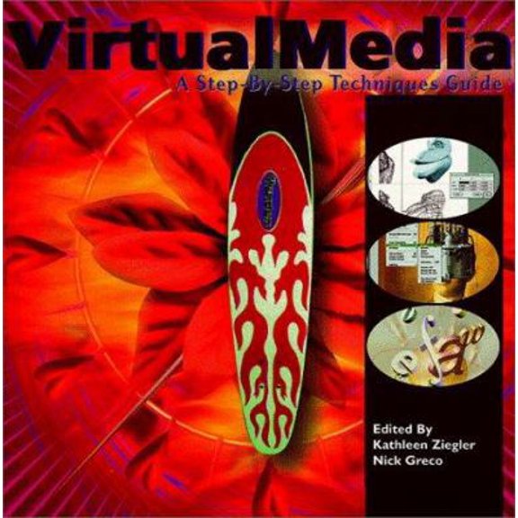 Pre-Owned Virtual Media: A Step-By-Step Techniques Guide (Paperback) 0823069834 9780823069835