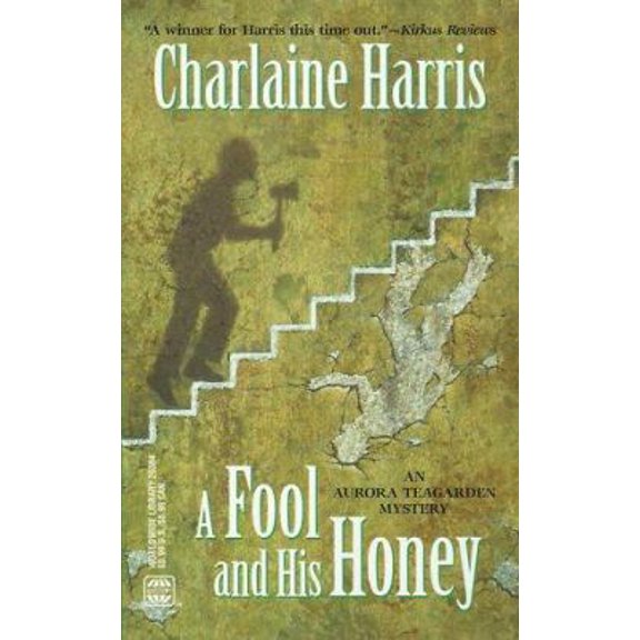 Pre-Owned A Fool and His Honey (Aurora Teagarden Mysteries, Book 6) (Paperback) 0373263848 9780373263844