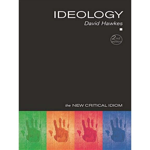 New Critical Idiom Ideology, (Paperback)