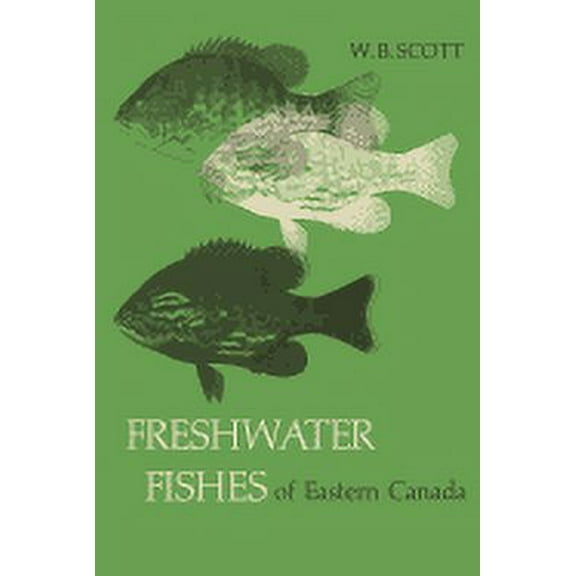 Heritage: Freshwater Fishes of Eastern Canada (Paperback)