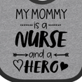 thumbnail image 4 of Inktastic My Mommy is a Nurse and a Hero Boys or Girls Baby Bib, 4 of 4