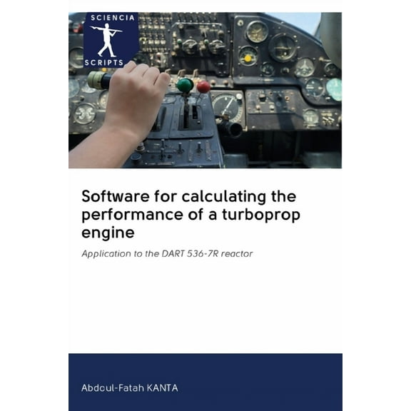 Software for calculating the performance of a turboprop engine (Paperback)