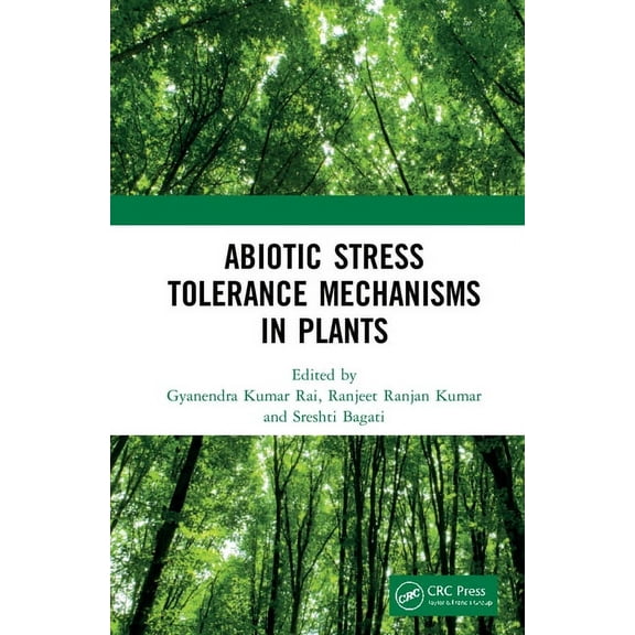 Abiotic Stress Tolerance Mechanisms in Plants, (Hardcover)
