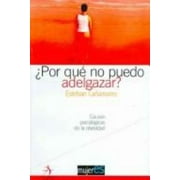 Angle View: Porque no puedo adelgazar (Mujeres) (Spanish Edition) [Paperback - Used]