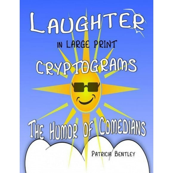 Laughter in Large Print Cryptograms : l'Humeur des Comédiens [Large Print]