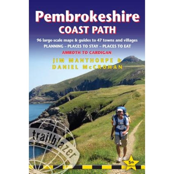 Pre-Owned Pembrokeshire Coast Path: British Walking Guide: 96 Large-Scale Walking Maps & Guides to 47 Towns and Villages - Planning, Places to Stay, Place (Paperback) 1905864841 9781905864843