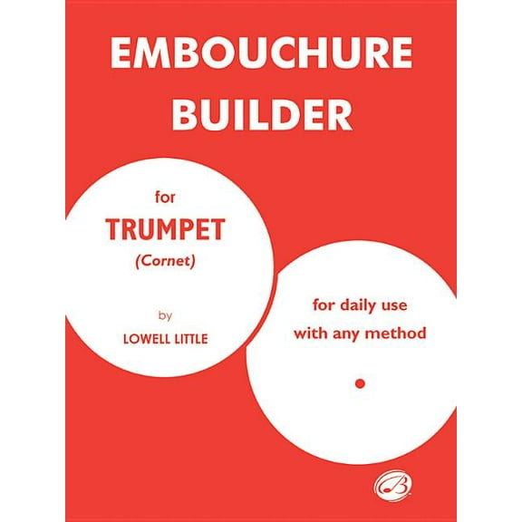 The Embouchure Builder, (Paperback)