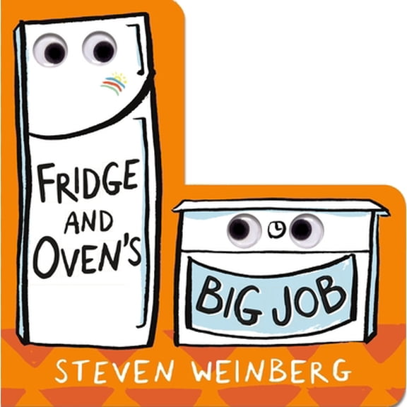 Pre-Owned Fridge and Oven's Big Job (Board book) 1250753252 9781250753250