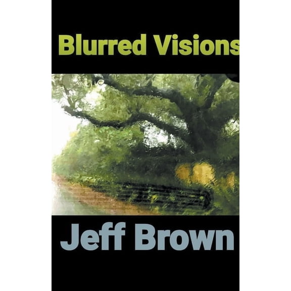 Blurred Visions, (Paperback)