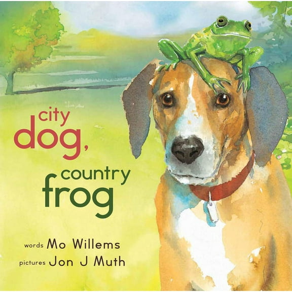 City Dog, Country Frog, (Hardcover)