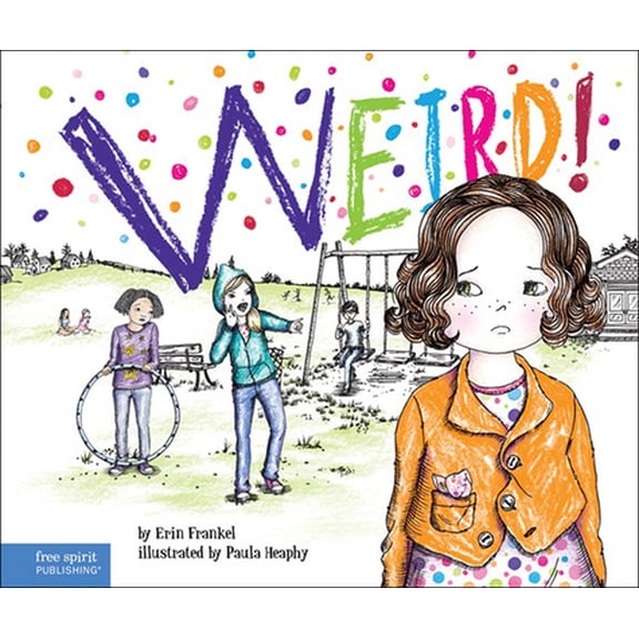 Pre-Owned Weird (Free Spirit) Weird!, Book 01, (Hardcover)