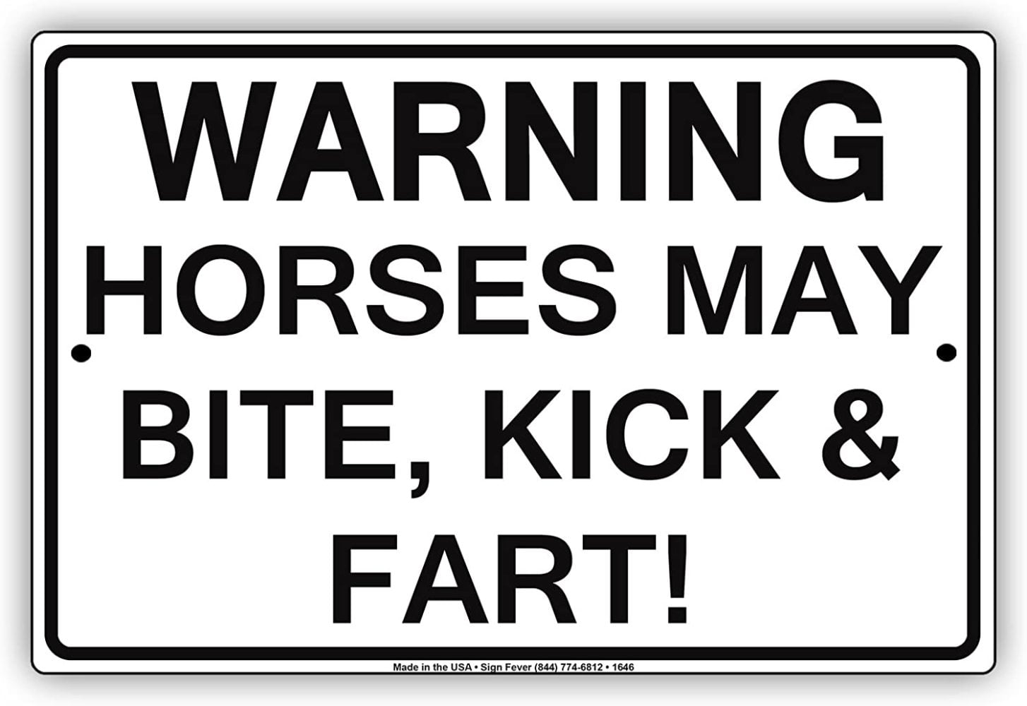 "WARNING Horses May Bite Kick And Fart! Gag Jokes Funny Notice Aluminum Note Metal Tin 8""x12