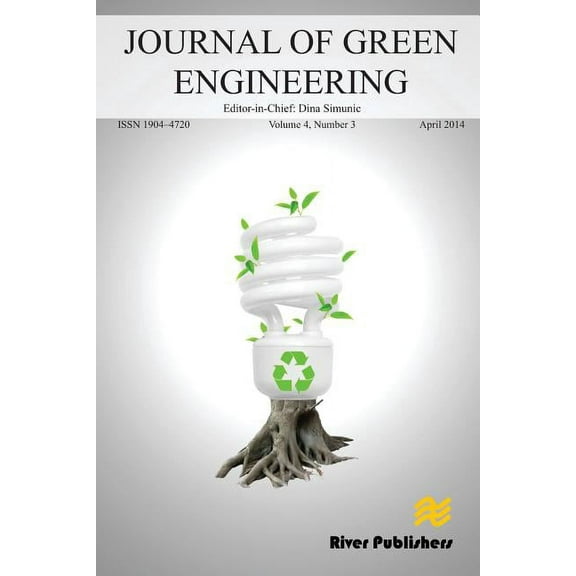 Journal of GreeN ENGINEERING Volume 4, No. 3 (Paperback)