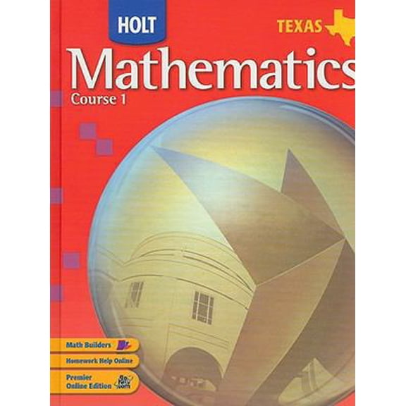 Pre-Owned Holt Mathematics: Student Edition Course 1 2007 (Hardcover) 0030411432 9780030411434