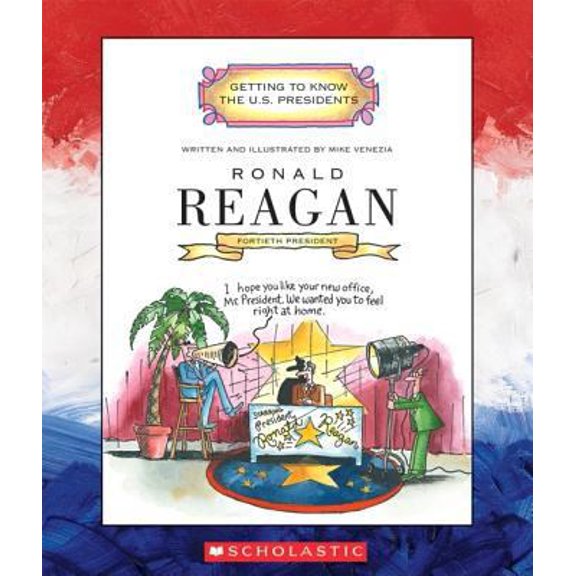 Pre-Owned Ronald Reagan: Fortieth President 1981-1989 (Paperback) 0516267205 9780516267203