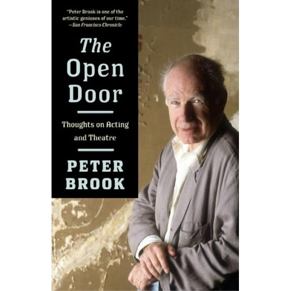 The Open Door : Thoughts on Acting and Theatre (Paperback)