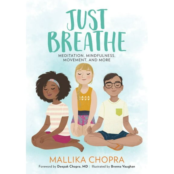 Pre-Owned Just Breathe: Meditation, Mindfulness, Movement, and More (Paperback) 0762491582 9780762491582