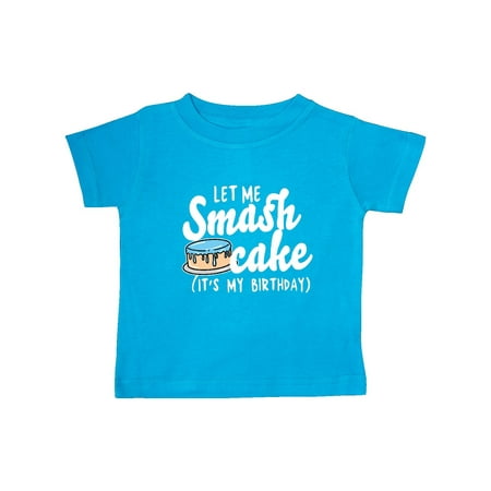 

Inktastic Let Me Smash Cake Its My Birthday Gift Baby Boy T-Shirt