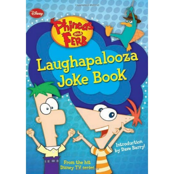 Pre-Owned Phineas and Ferb Laughapalooza Joke Book, 9781423123194, 1423123190, Paperback, 1 edition