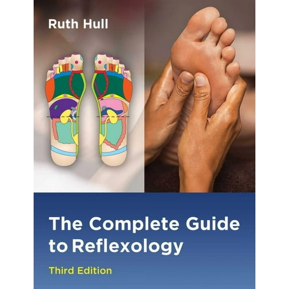 The Complete Guide to Reflexology (Edition 3) (Paperback)