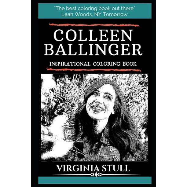 Download Colleen Ballinger Books Colleen Ballinger Inspirational Coloring Book An American Youtuber Comedian Actress Singer And Writer Paperback Walmart Com Walmart Com
