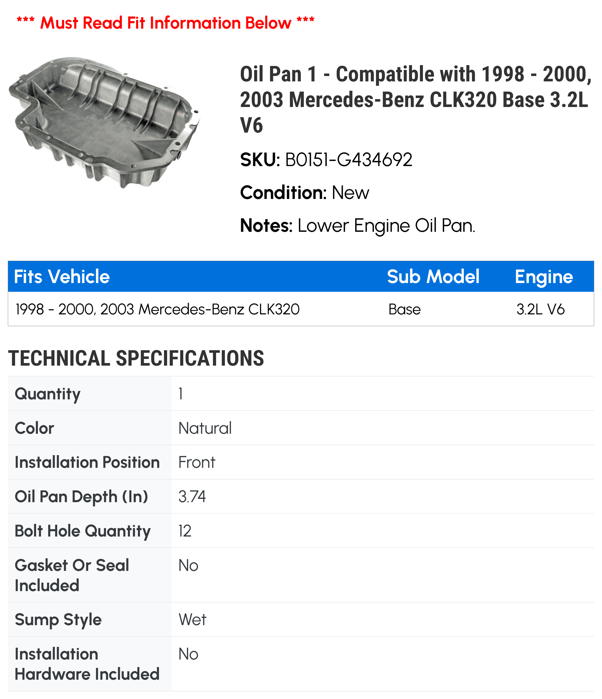 Oil Pan 1 - Compatible with 1998 - 2000, 2003 Mercedes-Benz CLK320 Base 3.2L V6 - Autopart Premium
