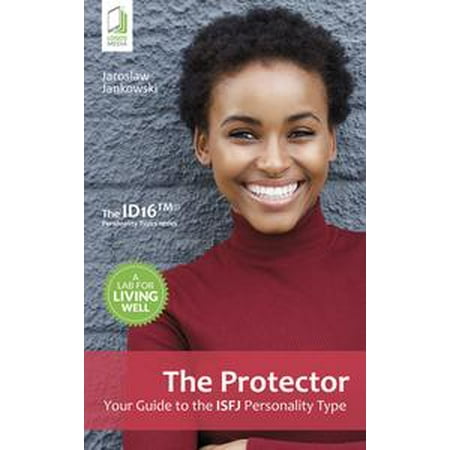 The Protector: Your Guide to the ISFJ Personality Type - (Best Jobs For Isfj Personality)